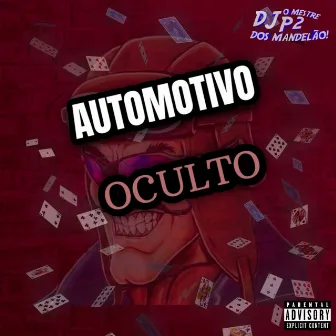 AUTOMOTIVO OCULTO by MC NENÊ PHC