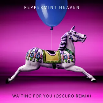 Waiting for You (Oscuro Remix) by Oscuro