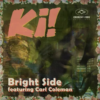 Bright Side by Ki!