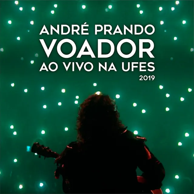 Voador ao vivo na Ufes (2019)