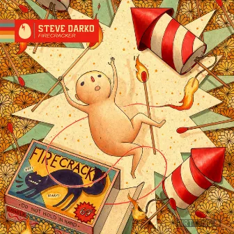 Firecracker EP by Steve Darko