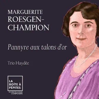 Marguerite Roesgen-Champion: Pannyre aux talons d'or by Marguerite Roesgen-Champion