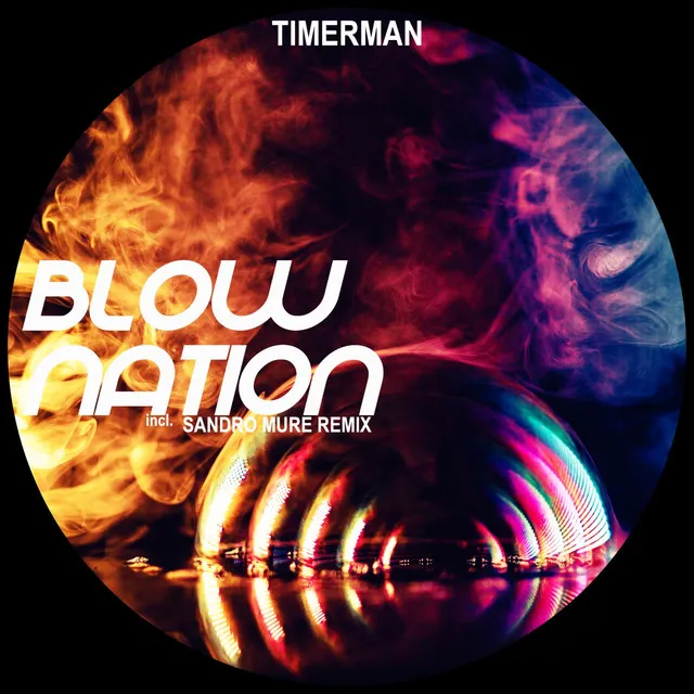 Blow Nation - Original Mix