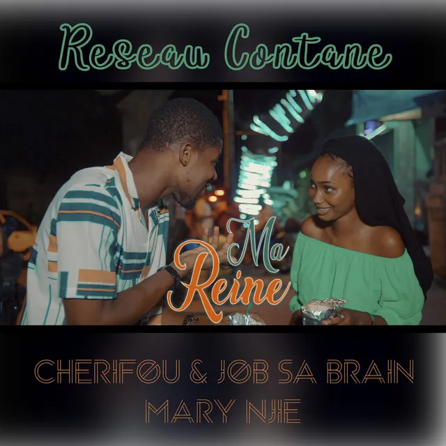 Ma Reine - Reseau Contane