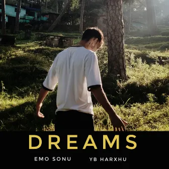 Dreams by emo sonu