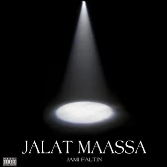 JALAT MAASSA by Jami Faltin