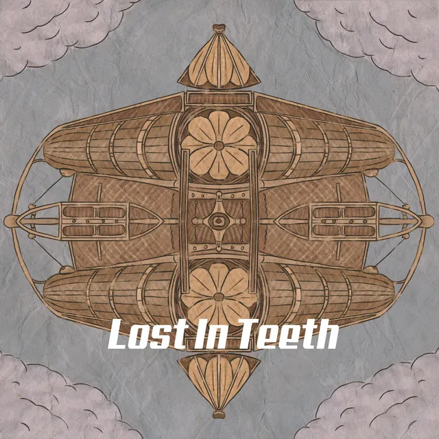 Lost in Teeth