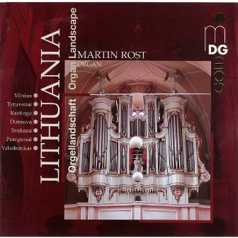 Organ Landscape: Litauen by Martin Rost