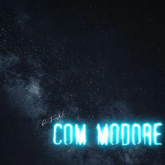 Com Modore by r.f.n.