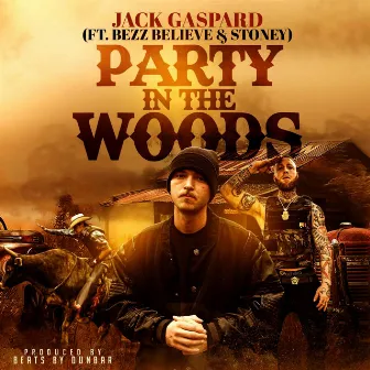 Party In The Woods by Jack Gaspard