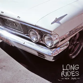 Long Rides by Mica Lopez