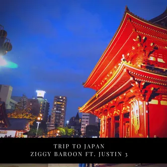 Trip to Japan by Ziggy Baroon