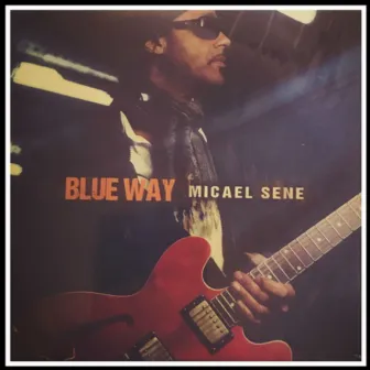 Blueway by Micael Sene