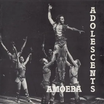 Amoeba (Remastered 2018) by Adolescents