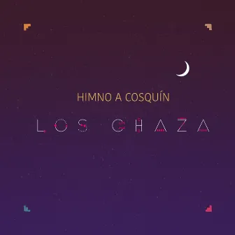 Himno a Cosquín by Los Chaza