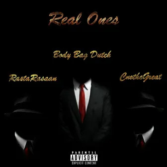 Real Ones by RastaRasaan