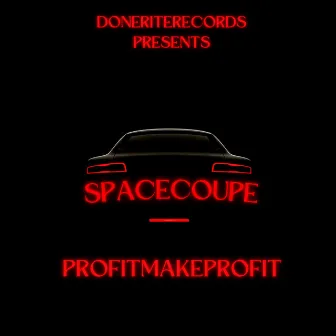 Space Coupe by Profit Make Profit