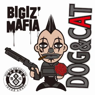 DOG & CAT by BIG I'Z MAFIA