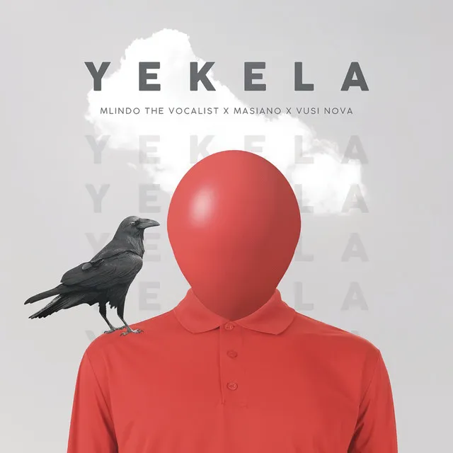 Yekela (feat. Masiano & Vusi Nova)