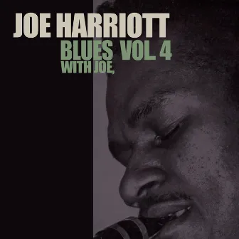 Blues with Joe, Vol. 4 by Joe Harriott