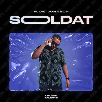 Soldat by Flow Johnson