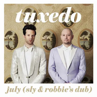 July (Sly & Robbie Dub) by Tuxedo