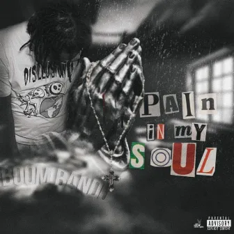 Pain In My Soul by Boom Bando