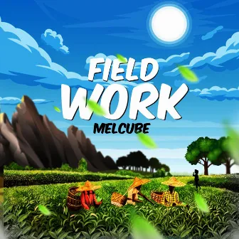 Field Work by Melcube