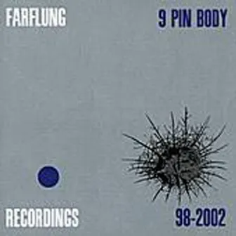 9 Pin Body by Farflung