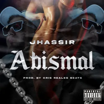 Abismal by Jhassir