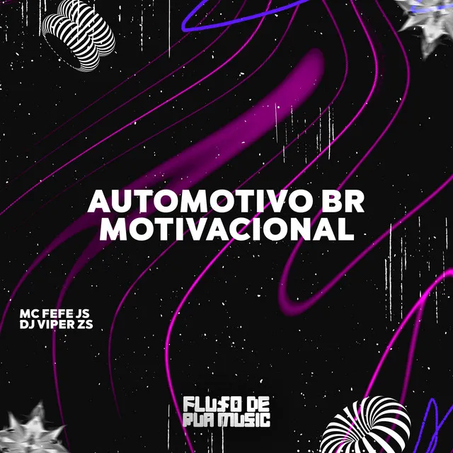 Automotivo Br Motivacional