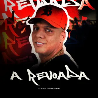 A Revoada by Veiga no Beat