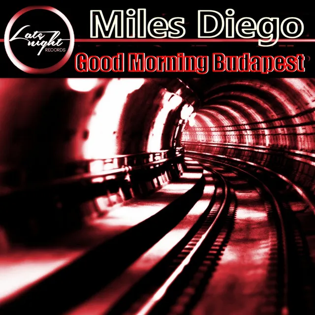 Good Morning Budapest - Original Mix