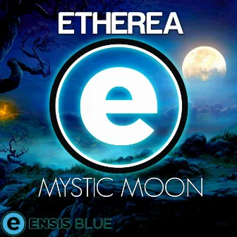 Mystic Moon by Etherea