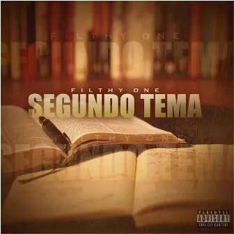 Segundo Tema by Filthy One