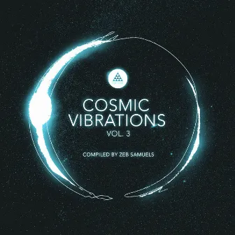 Cosmic Vibrations Vol. 3 by Zeb Samuels