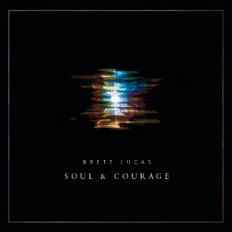 Soul and Courage by Unknown Artist