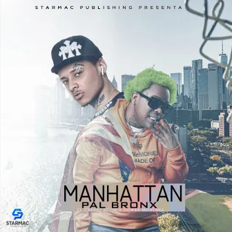 Manhattan Pa el Bronx by El Cherry Scom