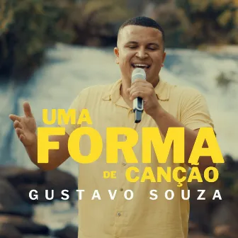 Uma Forma de Canção by Gustavo Souza