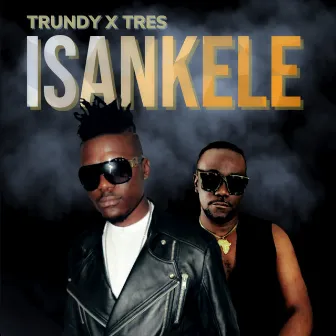 Isankele by Tres