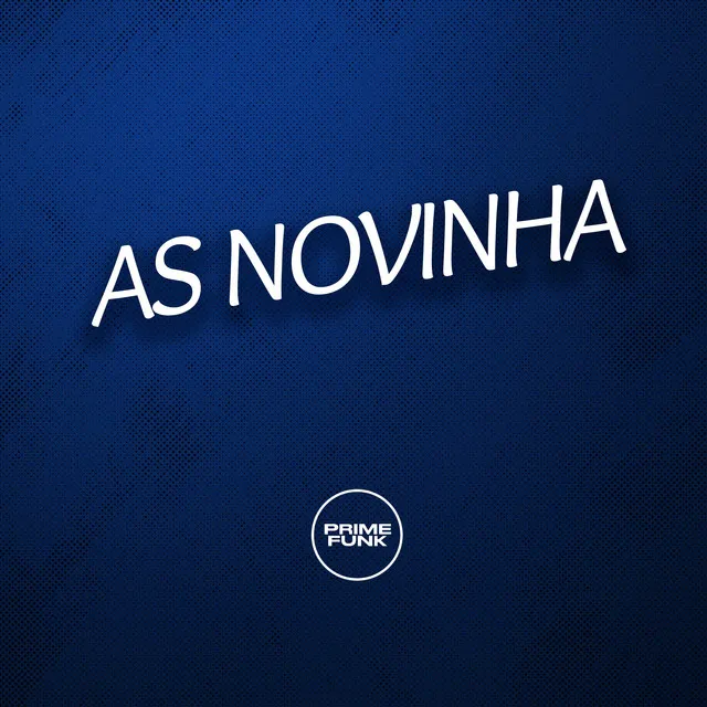 As Novinha