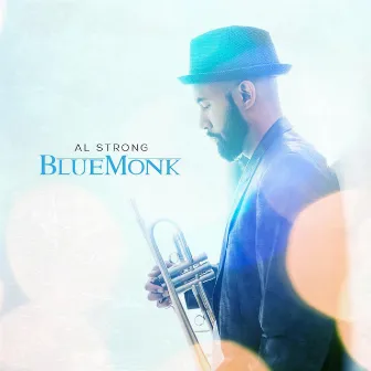 Blue Monk by Al Strong