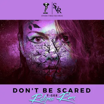 Don't be Scared (Rolipso Rmx) by T-Gee