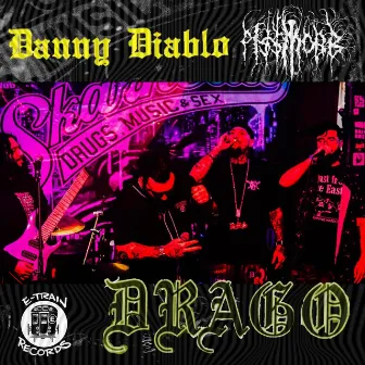 Drago by Piss Mobb