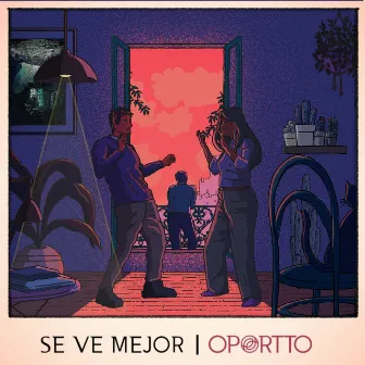 Se Ve Mejor by Oportto