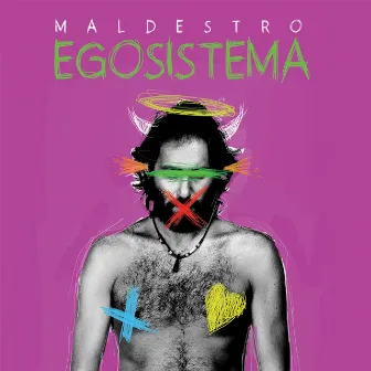 EgoSistema by Maldestro