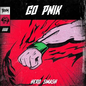 Hero Smash by Go Pnik