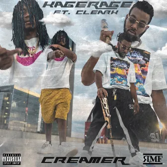 CREAMER by Kage Rage