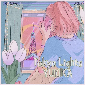 Tokyo Lights by YUKIKA