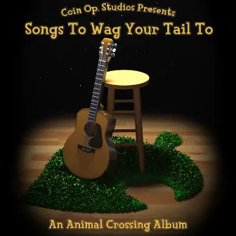 Songs To Wag Your Tail To: An Animal Crossing Album by Coin Op. Studios